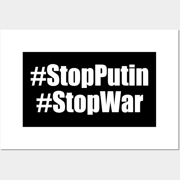 Stop Putin Stop War Wall Art by EpicEndeavours